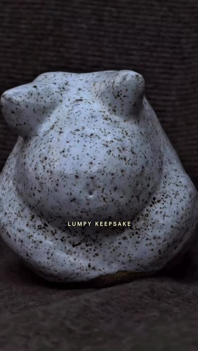Lumpy Keepsake sculpture